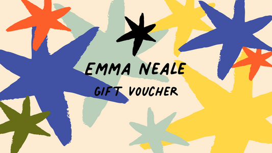 EMMA NEALE GIFT VOUCHER - Emma Neale Handmade